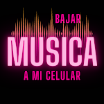 Bajar Musica a mi celular