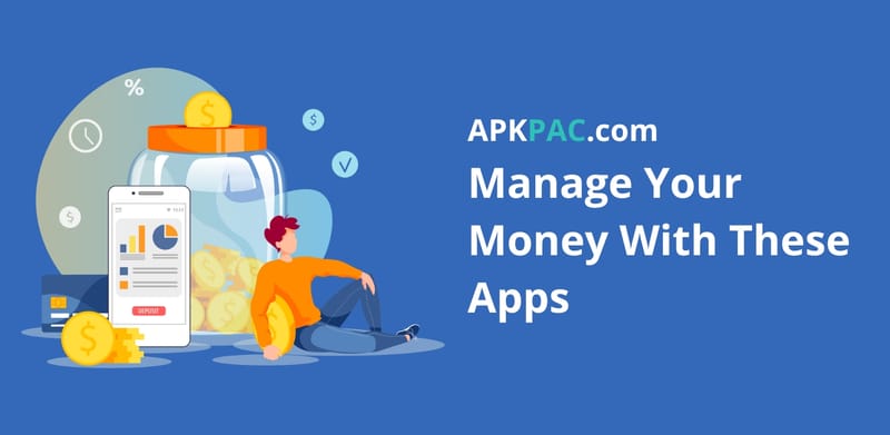 Manage Your Money With These 5 Finance Apps